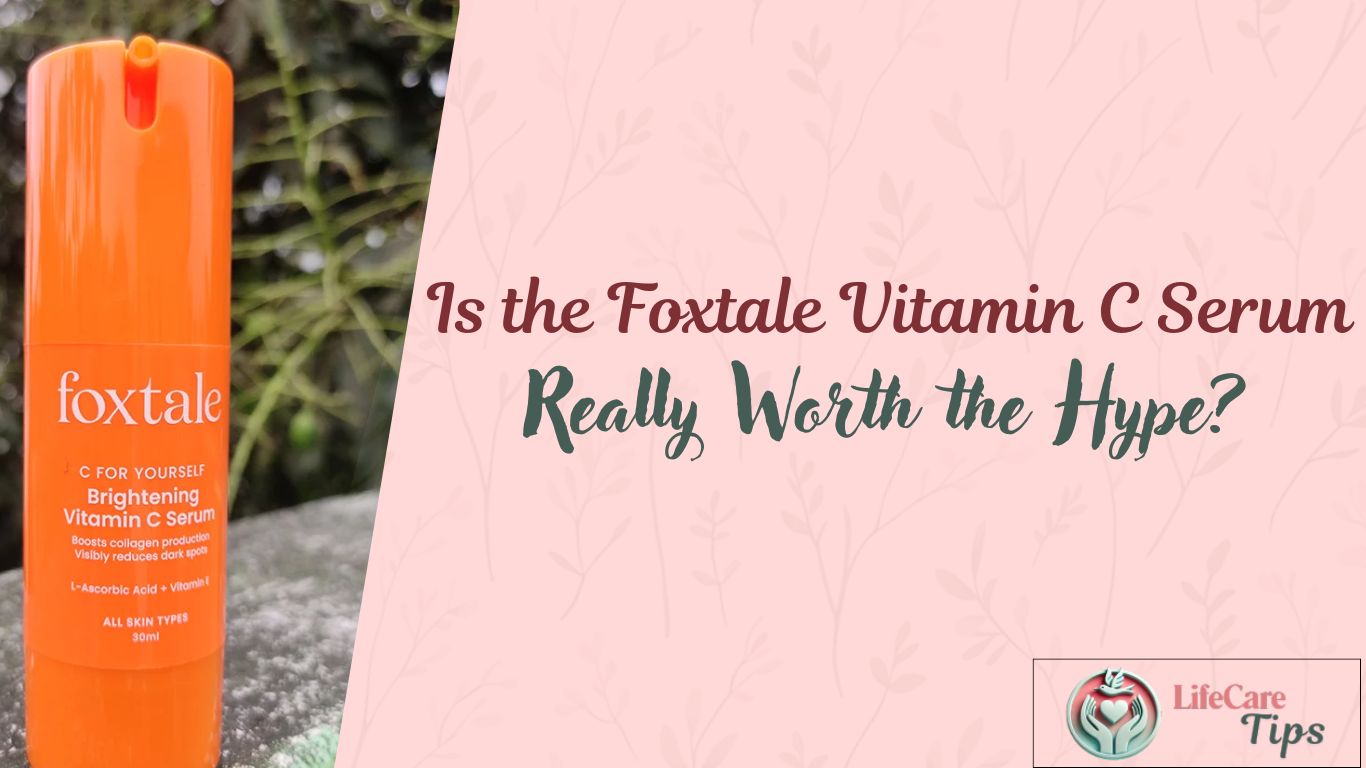 is-the-foxtale-vitamin-c-serum-really-worth-the-hype